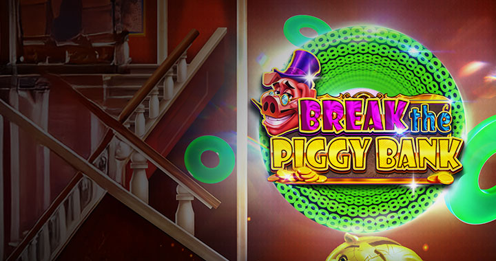 Break the Piggy Bank